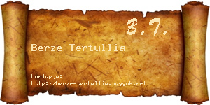 Berze Tertullia névjegykártya